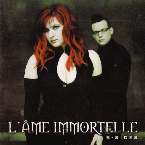 L'Âme Immortelle : B-Sides